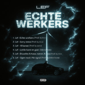 Echte Werkers (Explicit)