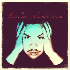 Rav3n's Confession (Explicit)