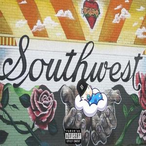 SOUTHWEST BABY (feat. Migo P) (Explicit)