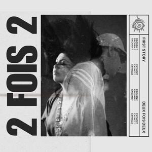 2 Fois 2 (feat. EXYNOSE) (Explicit)
