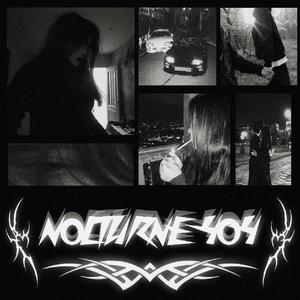 Nocturne 404 (Explicit)