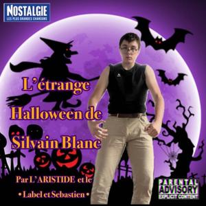 L'etrange Halloween de Sylvain Blanc