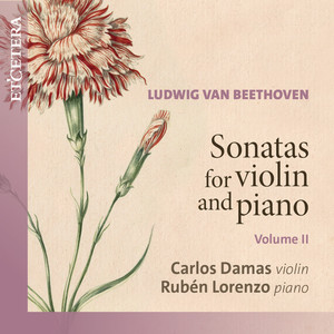 Beethoven: Sonatas for Violin and Piano, Vol. II