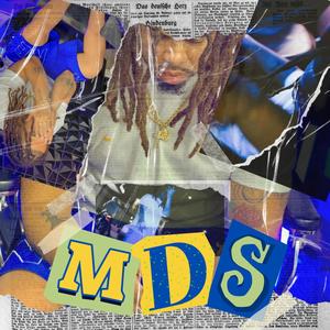 MDS (Money Don't Sleep)