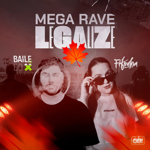 MEGA RAVE LEGALIZE (Explicit)