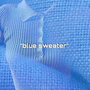 blue sweater (Explicit)