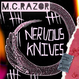 Nervous Knives (Explicit)