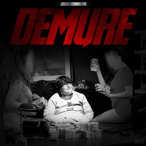 Demure (Explicit)