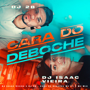 Cara do Deboche (Explicit)