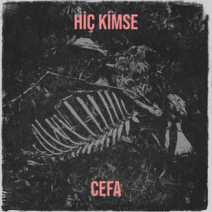 Hiç Kimse (Explicit)