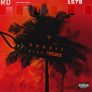 Sunset Blvd (Explicit)