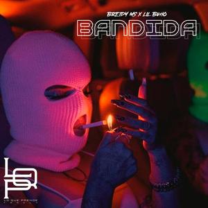 Bandida (feat. Lil Buho)