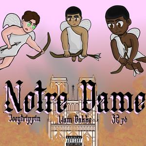 Notre Dame (Explicit)