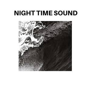 Night Time Sound