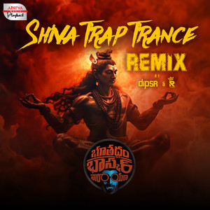 Shiva Trap Trance (From 