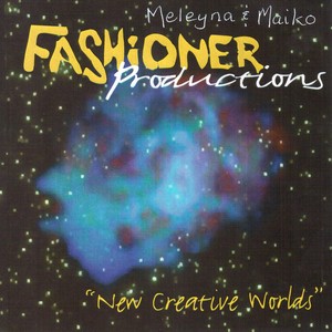 Meleyna & Maiko New Creative Worlds