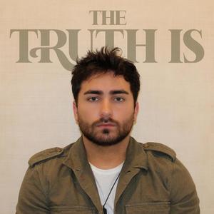 The Truth Is (Explicit)
