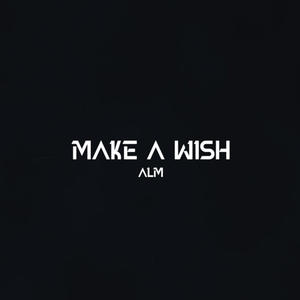 Make A Wish