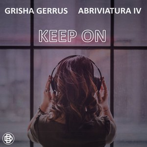 Keep On
