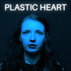 Plastic Heart