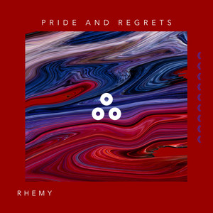 Pride and Regret (Explicit)