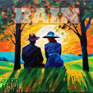 Rain (feat. SkyeTheKing, Trilla T & LexThaLover) [Explicit]