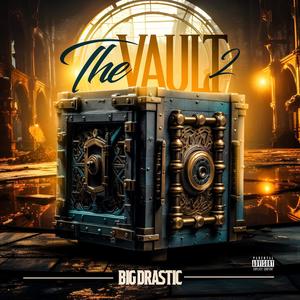 The Vault Two (Explicit)