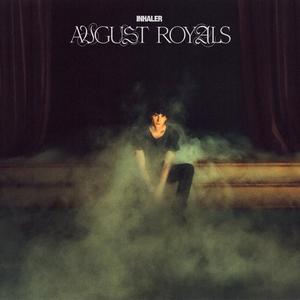 August Royals - Kiss My Scars
