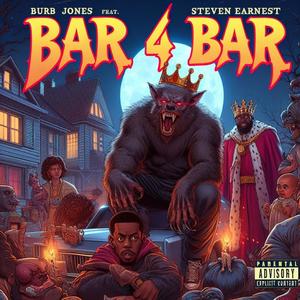 Bar 4 Bar (feat. Steven Earnest) [Explicit]