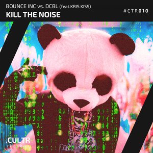 Kill The Noise