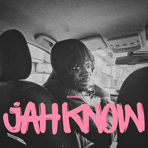 Jah Know (Explicit)