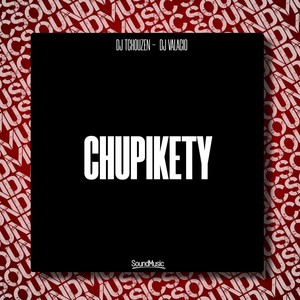 ChupiKety (Explicit)