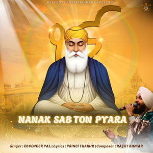 Nanak Sab Ton Pyara