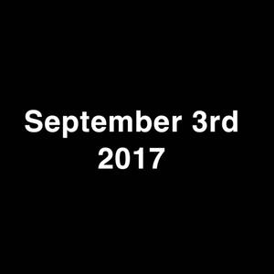 September 3rd 2017