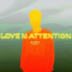 To Love & Attention (Explicit)