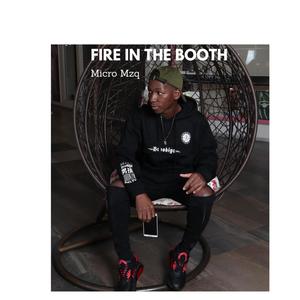 FIRE IN THE BOOTH (Explicit)