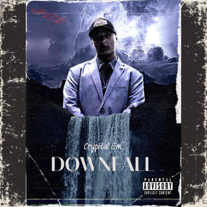 Downfall (Explicit)