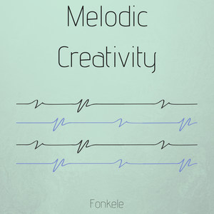 Melodic Creativity