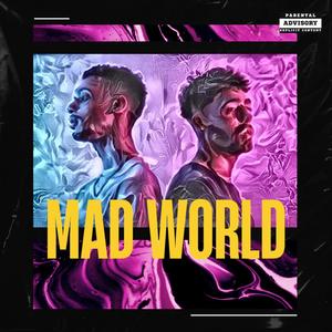 Mad World (Explicit)