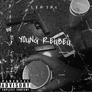 Young Reubeu (feat. AmonHaze) (Explicit)