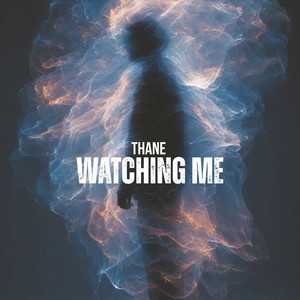 Watching Me (Radio Edit)