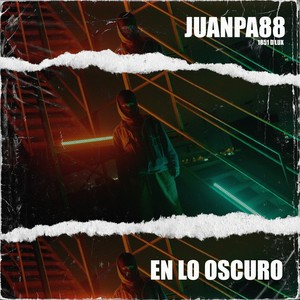 En lo oscuro (Explicit)