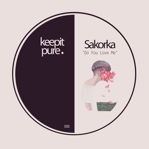 Do You Love Me (Original Mix)