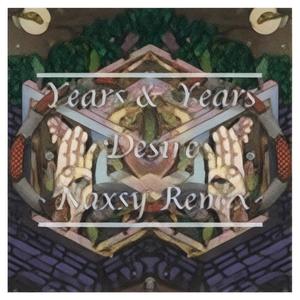Desire (Naxsy Remix)