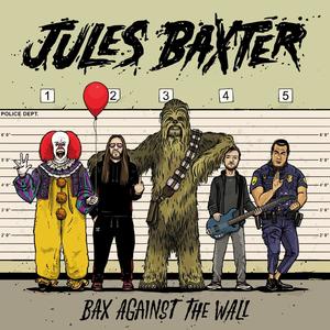 Bax Against the Wall (Explicit)