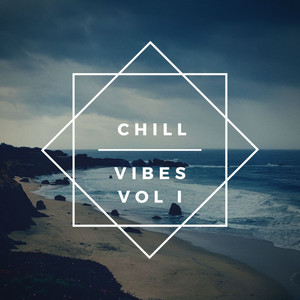 Chill Vibes Vol.1