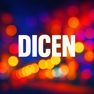 Dicen