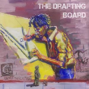 The Drafting Board