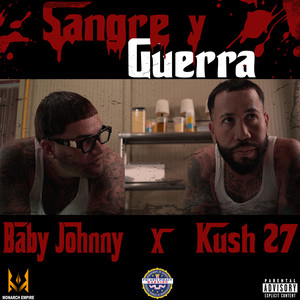 Sangre y Guerra (Explicit)