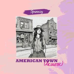 American Town (Acoustic)